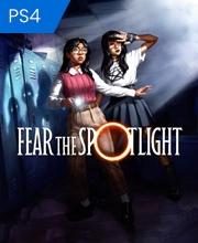 Fear the Spotlight Playstation 4