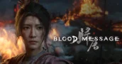 19-minütiger Gameplay-Trailer zu Blood Message zeigt Tang-Dynastie-Setting