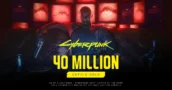 Cyberpunk 2077 erreicht 40 Millionen verkaufte Kopien und schließt die Lücke zu The Witcher 3