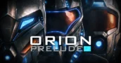 Orion: Prelude Setzt Entwicklung Nach Einem Jahrzehnt Mit Überarbeitungen Fort