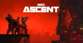 The Ascent feiert fünfjähriges Jubiläum mit großem Technik-Update
