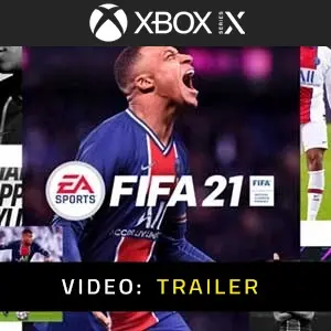 FIFA 21 Xbox Series - Video Trailer