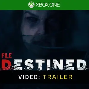 File Destined Xbox One - Video Trailer