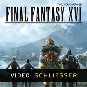 Final Fantasy 16 - Video-Anhänger