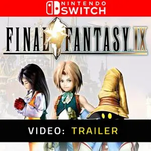 Final Fantasy 9 Nintendo Switch - Video Trailer