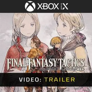 FINAL FANTASY TACTICS The Ivalice Chronicles Xbox Series - Video Trailer