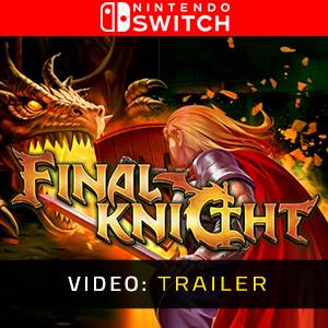 FINAL KNIGHT Nintendo Switch - Trailer