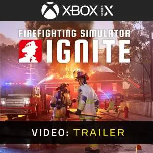 Firefighting Simulator: Ignite Xbox Series - Video Trailer