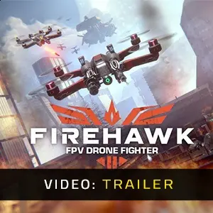 Firehawk FPV: Drone Fighter - Video-Trailer
