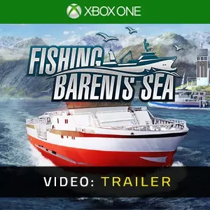 Fishing: Barents Sea Xbox One – Trailer