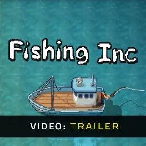 Fishing Inc - Video Trailer
