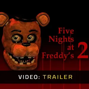 Five Nights at Freddy's 2 - Trailer
