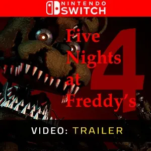Five Nights at Freddy’s 4 Nintendo Switch - Trailer