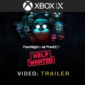 Five Nights at Freddy’s: Help Wanted Xbox Series - Video Trailer
