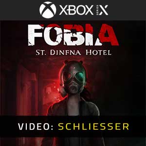 FOBIA St Dinfna Hotel Xbox Series- Video Anhänger