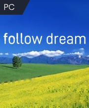follow dream Pc