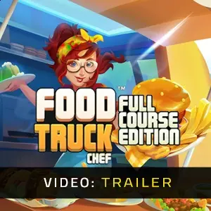 Food Truck Chef Full Course - Video Trailer
