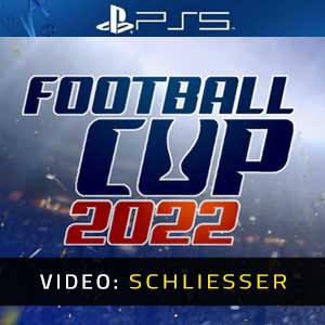 Football Cup 2022 PS5 Video Trailer