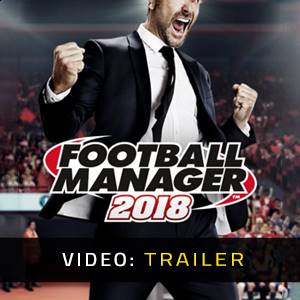 Football Manager 2018 - Trailer