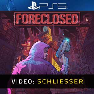 FORECLOSED PS5 Video Trailer