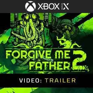 Forgive Me Father 2 Xbox Series Video Trailer