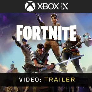 Fortnite Xbox Series - Video Trailer