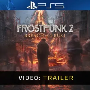 Frostpunk 2 Breach of Trust PS5 - Trailer