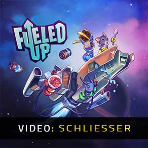 Fueled Up - Video Anhänger