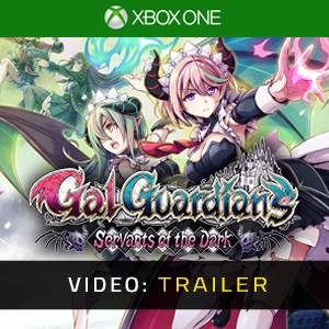 Gal Guardians: Servants of the Dark Xbox One - Trailer