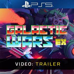 Galactic Wars Ex Video Trailer