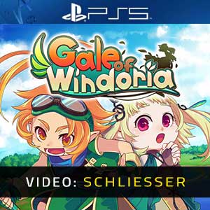 Gale of Windoria PS5- Video-Schliesser