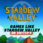 Switch Spiele wie Stardew Valley
