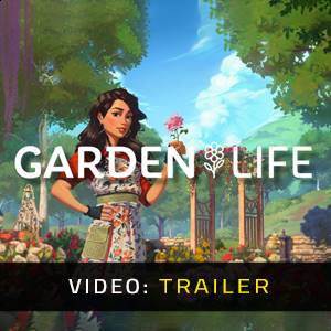 Garden Life - Trailer