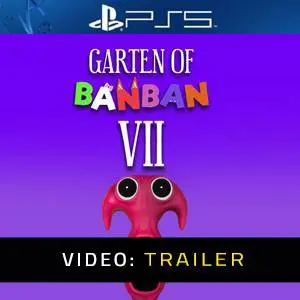 Garten of Banban 7 PS5 Video Trailer