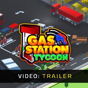 Gas Station Tycoon - Trailer