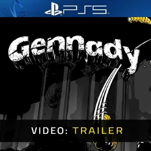 Gennady PS5 - Trailer