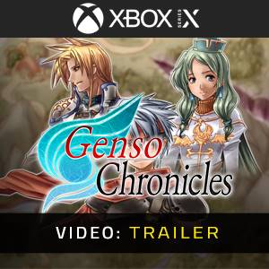 Genso Chronicles Xbox Series - Trailer