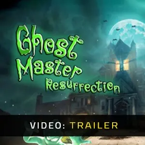 Ghost Master: Resurrection - Trailer