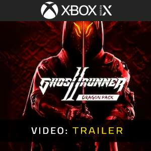 Ghostrunner 2 Dragon Pack Xbox Series X