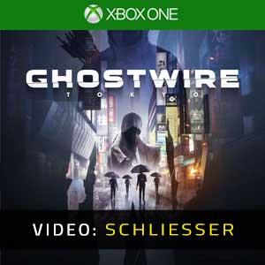 Ghostwire Tokyo Xbox One - Video Trailer