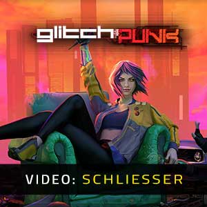 Glitchpunk Video Trailer