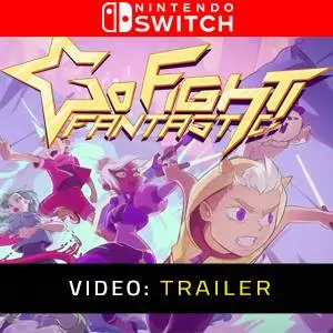 Go Fight Fantastic Nintendo Switch Video Trailer