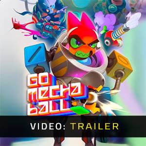 Go Mecha Ball Video Trailer