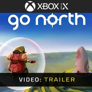 Go North Xbox Series - Trailer