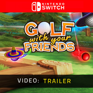 Golf With Your Friends-Trailer-Video