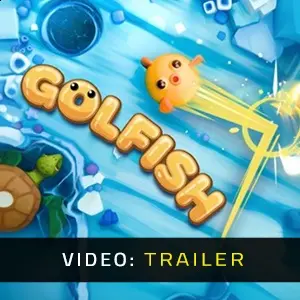 Golfish – Trailer