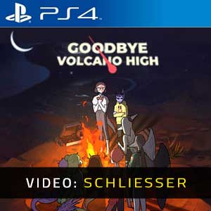 Goodbye Volcano High PS4 Video Trailer