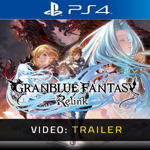 Granblue Fantasy Relink Video Trailer