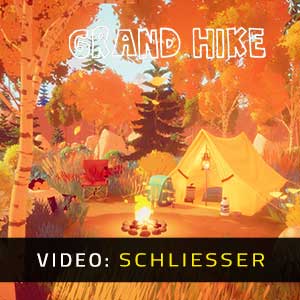 Grand Hike - Video-Schliesser