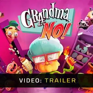 Grandma, No! - Video Trailer